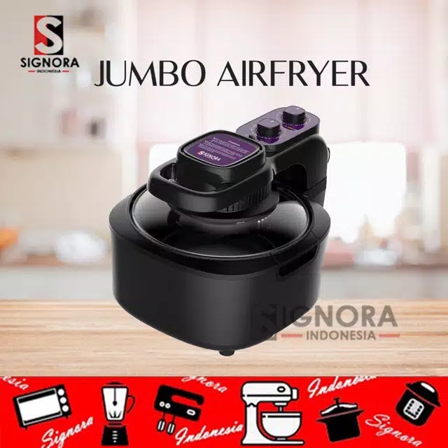 SIGNORA JUMBO AIR FRYER - Hiro Electronics